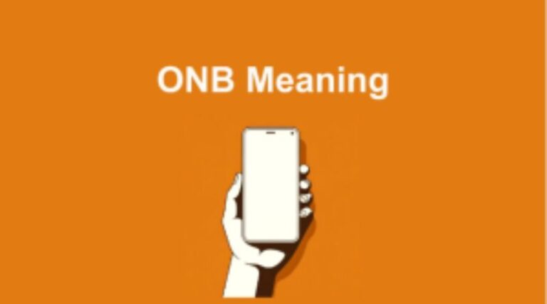 ONB Meaning in Text: Understanding the Acronym